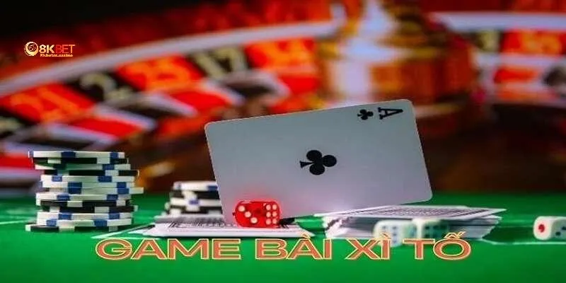 Hướng dẫn cách chơi game bài Xì tố 8KBET