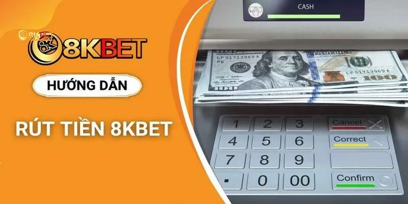 FAQs - Giải đáp câu hỏi thường gặp về rút tiền 8kbet